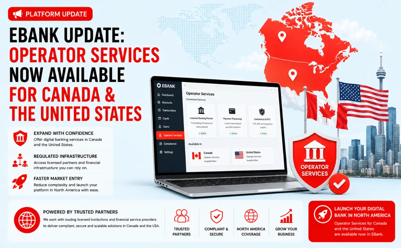 EBank Update: Operator Services Now Available for Canada & the United States